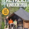 Suuri retkeilyvinkkikirja - 2026
