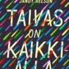 Taivas on kaikkialla