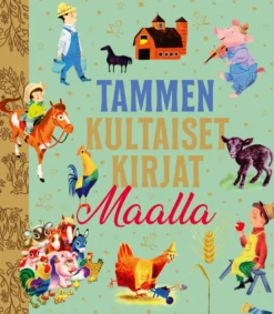 Tammen kultaiset kirjat. Maalla