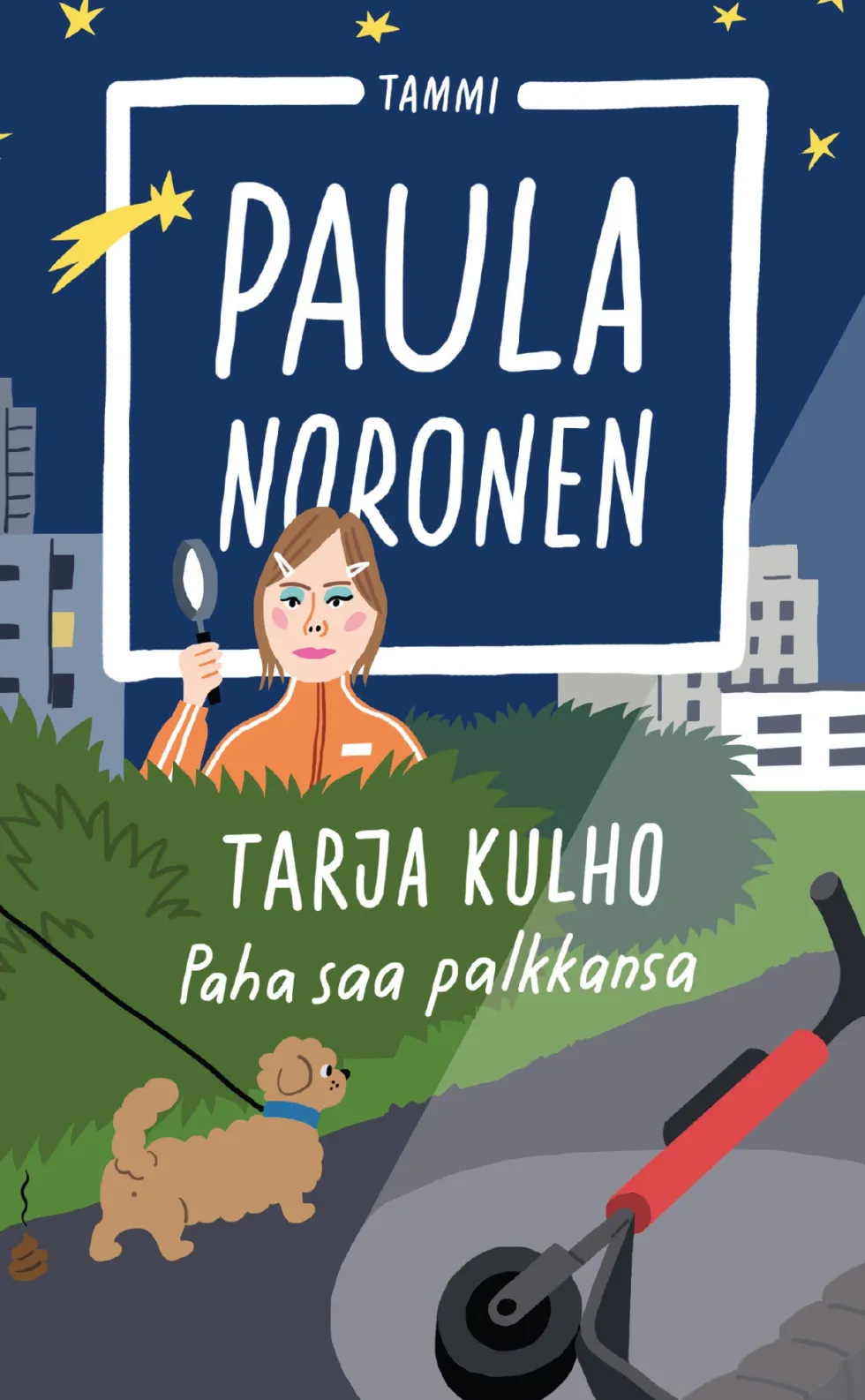 Tarja Kulho – Paha saa palkkansa