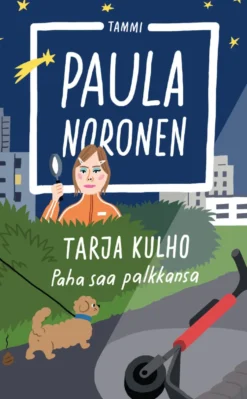 Tarja Kulho – Paha saa palkkansa