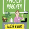 Tarja Kulho ‒ Räkkärimarketin kassa