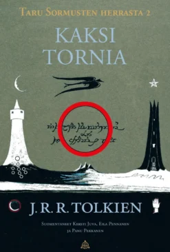 Taru Sormusten herrasta 2: Kaksi tornia (tarkistettu suomennos)