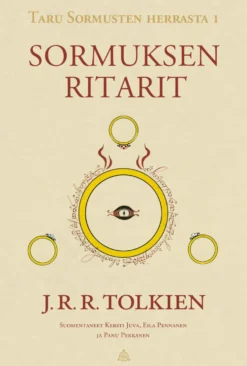 Taru Sormusten herrasta 1: Sormuksen ritarit (tarkistettu suomennos)