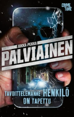 Tavoittelemanne henkilö on tapettu