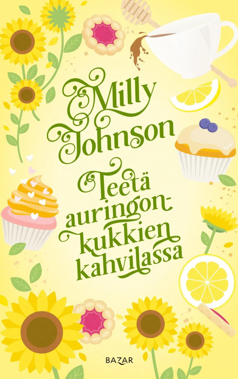 Teetä auringonkukkien kahvilassa