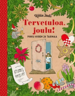 Tervetuloa, joulu! Pikku hiiren 24 tarinaa
