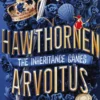 The Inheritance Games: Hawthornen arvoitus