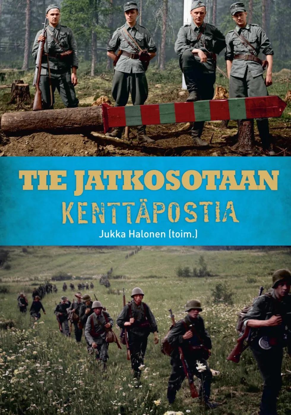 Tie jatkosotaan - Kenttäpostia
