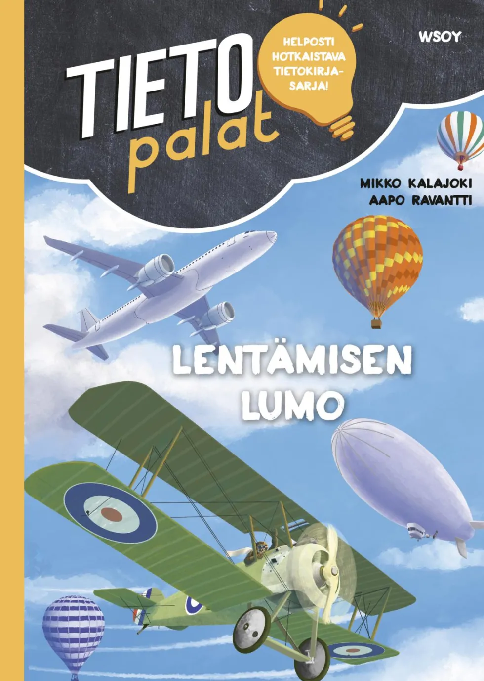 Tietopalat: Lentämisen lumo
