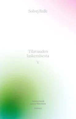 Tilavuuden laskemisesta V