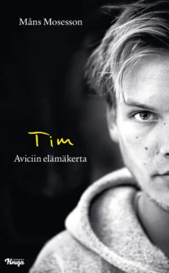 Tim – Aviciin elämäkerta