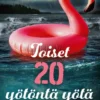 Toiset 20 yötöntä yötä