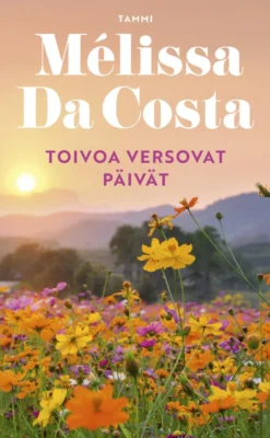 Toivoa versovat päivät