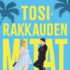 Tosirakkauden mitat