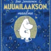 Tove Janssonin Muumilaakson maailma (laajennettu laitos)