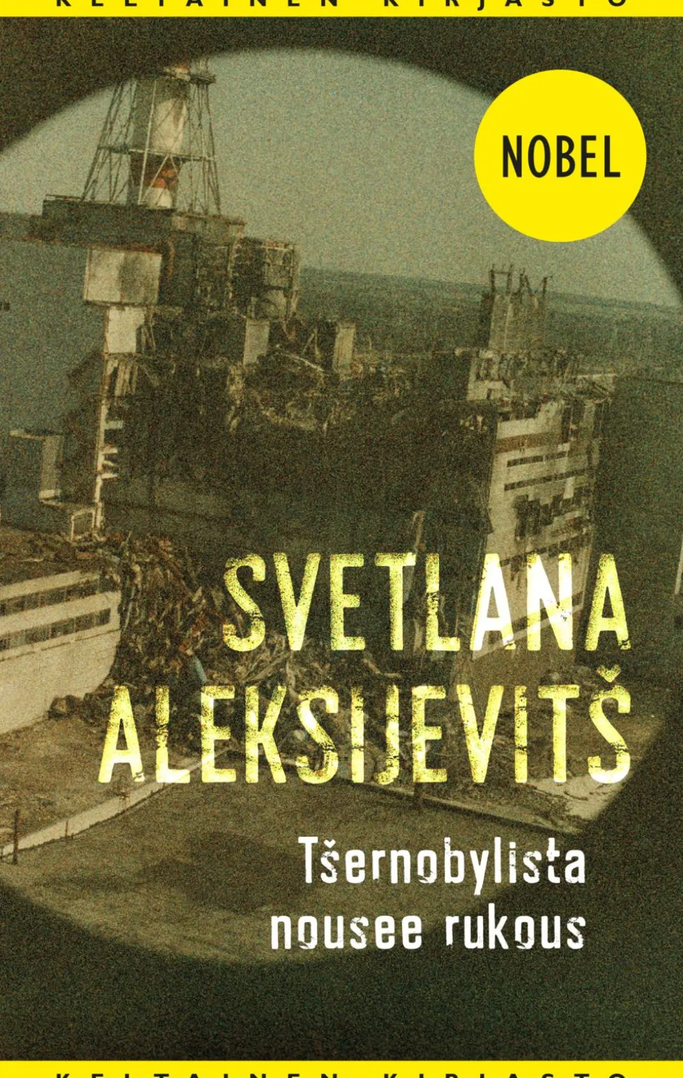 Tsernobylista nousee rukous