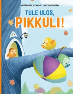 Tule ulos, Pikkuli!