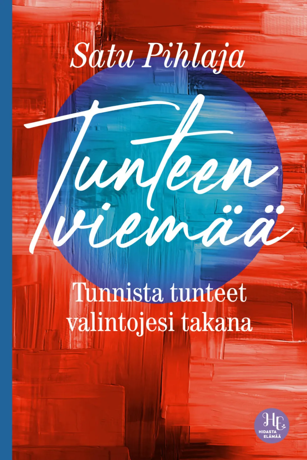 Tunteen viemää