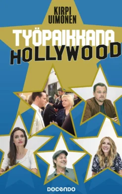 Työpaikkana Hollywood