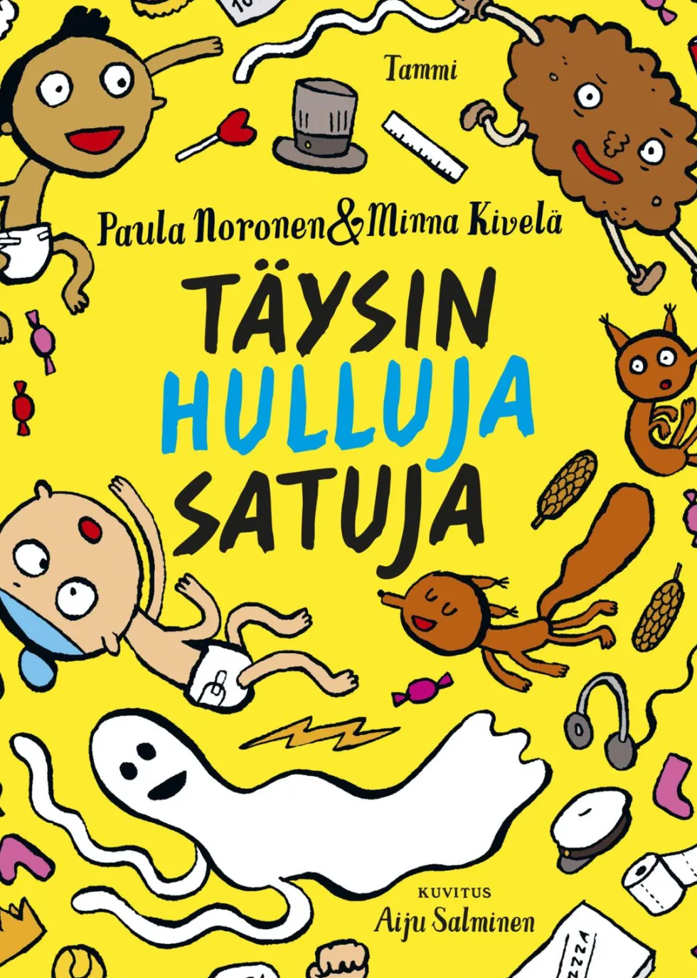 Täysin hulluja satuja