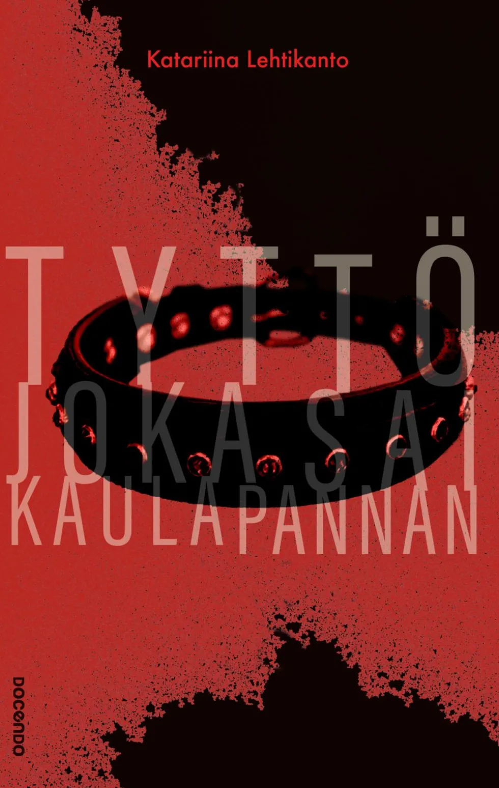 Tyttö joka sai kaulapannan