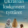 Ukrainan kadonneet tyttäret