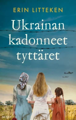 Ukrainan kadonneet tyttäret