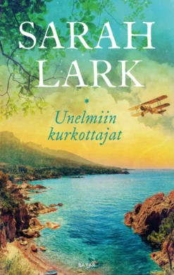 Unelmiin kurkottajat