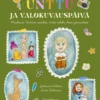Unttu ja valokuvauspäivä – Mukana Untun vinkit mitä tehdä kun jännittää
