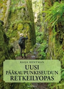 Uusi pääkaupunkiseudun retkeilyopas