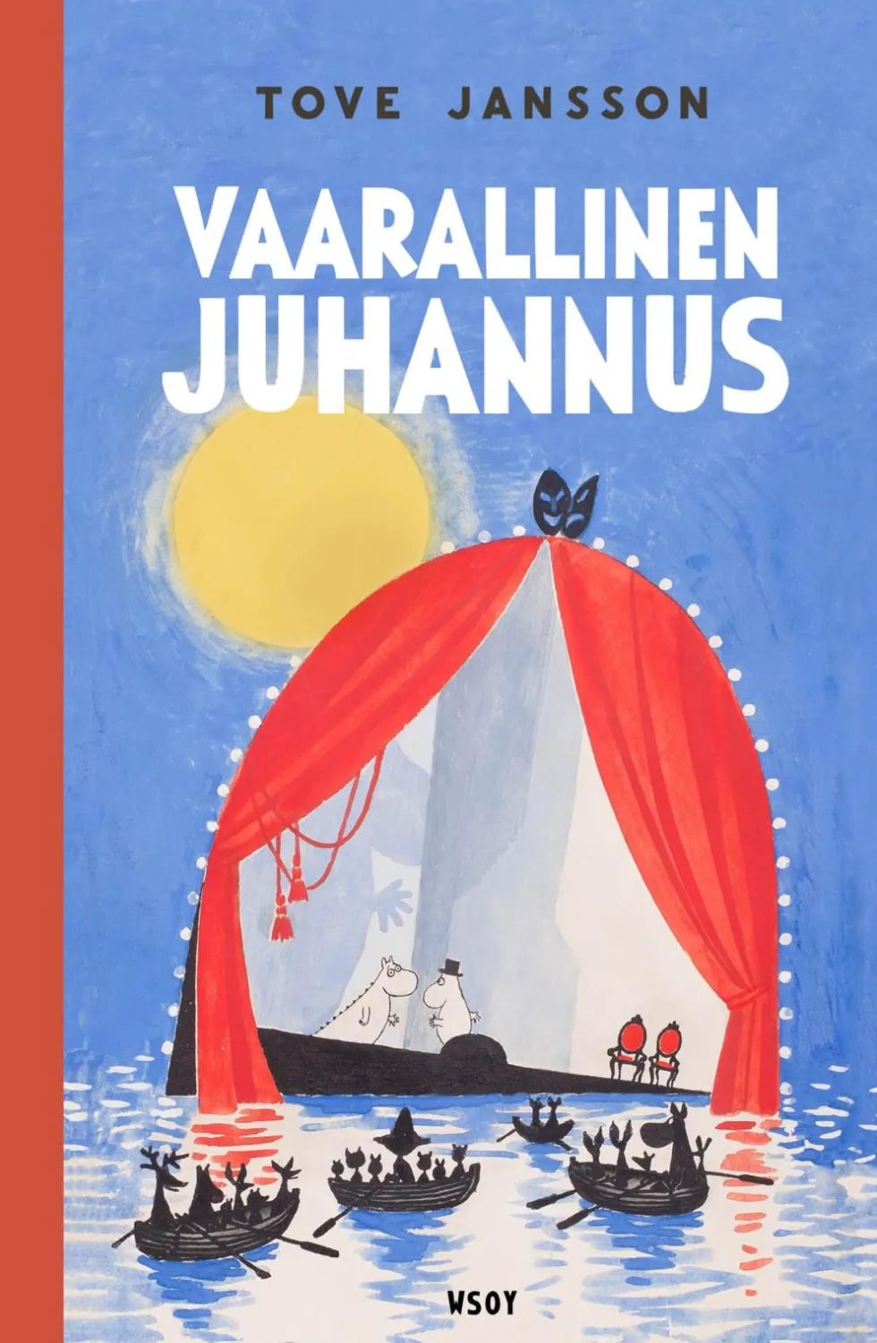 Vaarallinen juhannus (uudistettu laitos)