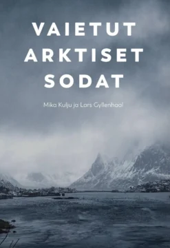 Vaietut arktiset sodat