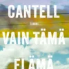 Vain tämä elämä