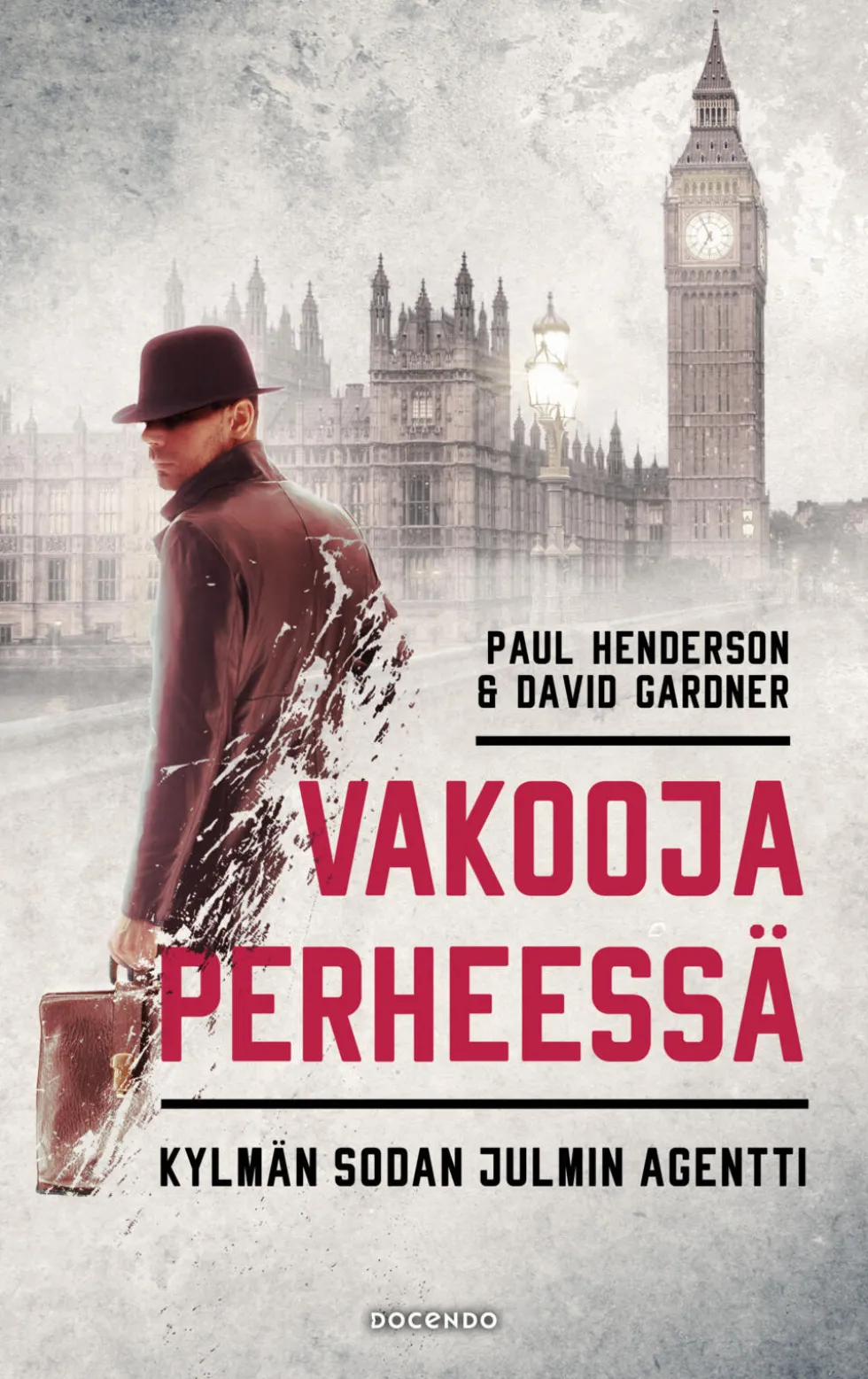 Vakooja perheessä