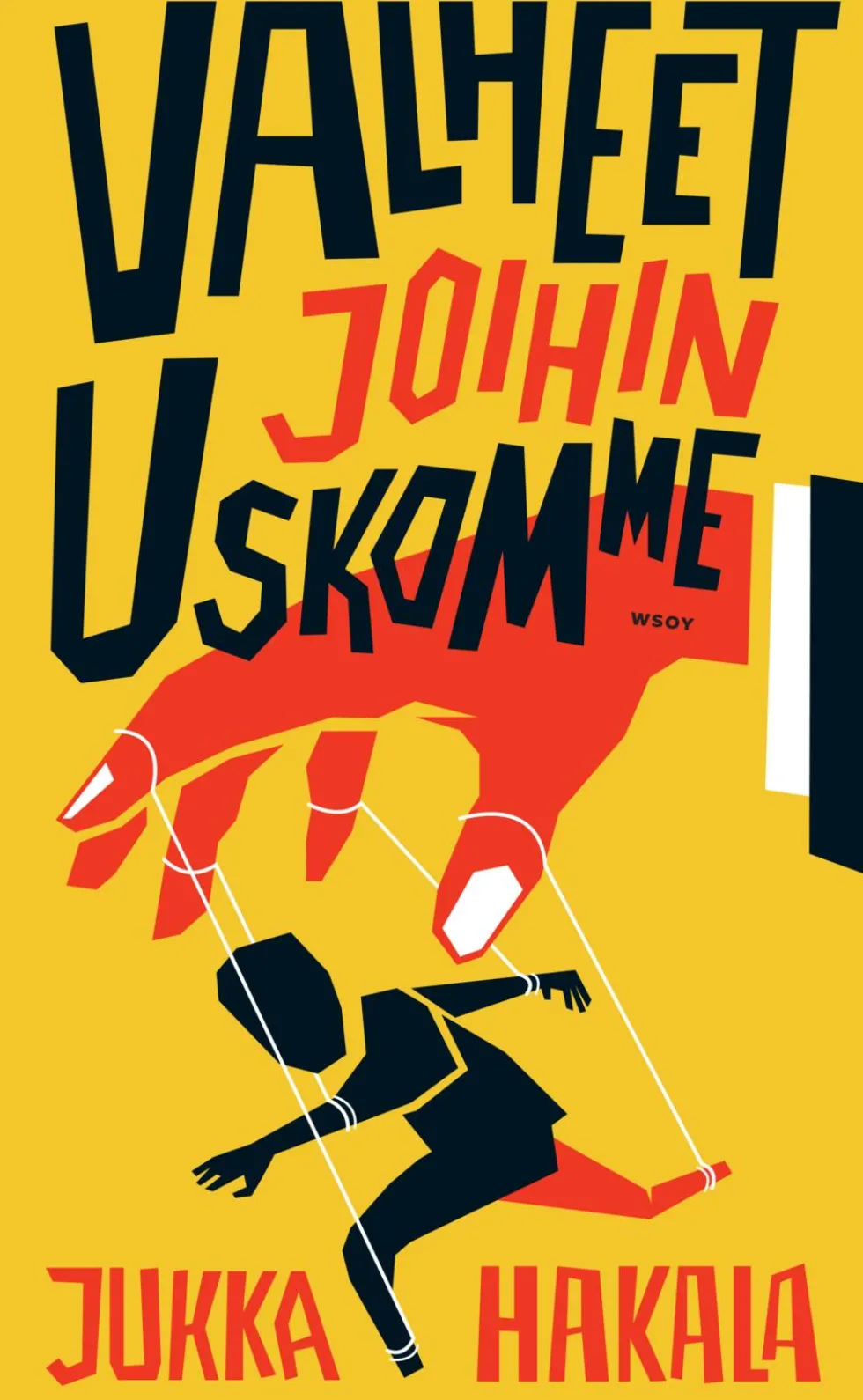 Valheet joihin uskomme