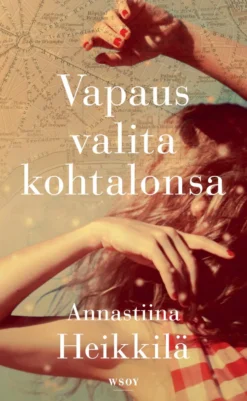Vapaus valita kohtalonsa
