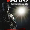 Varjo – Operaatio Bravo Alfa