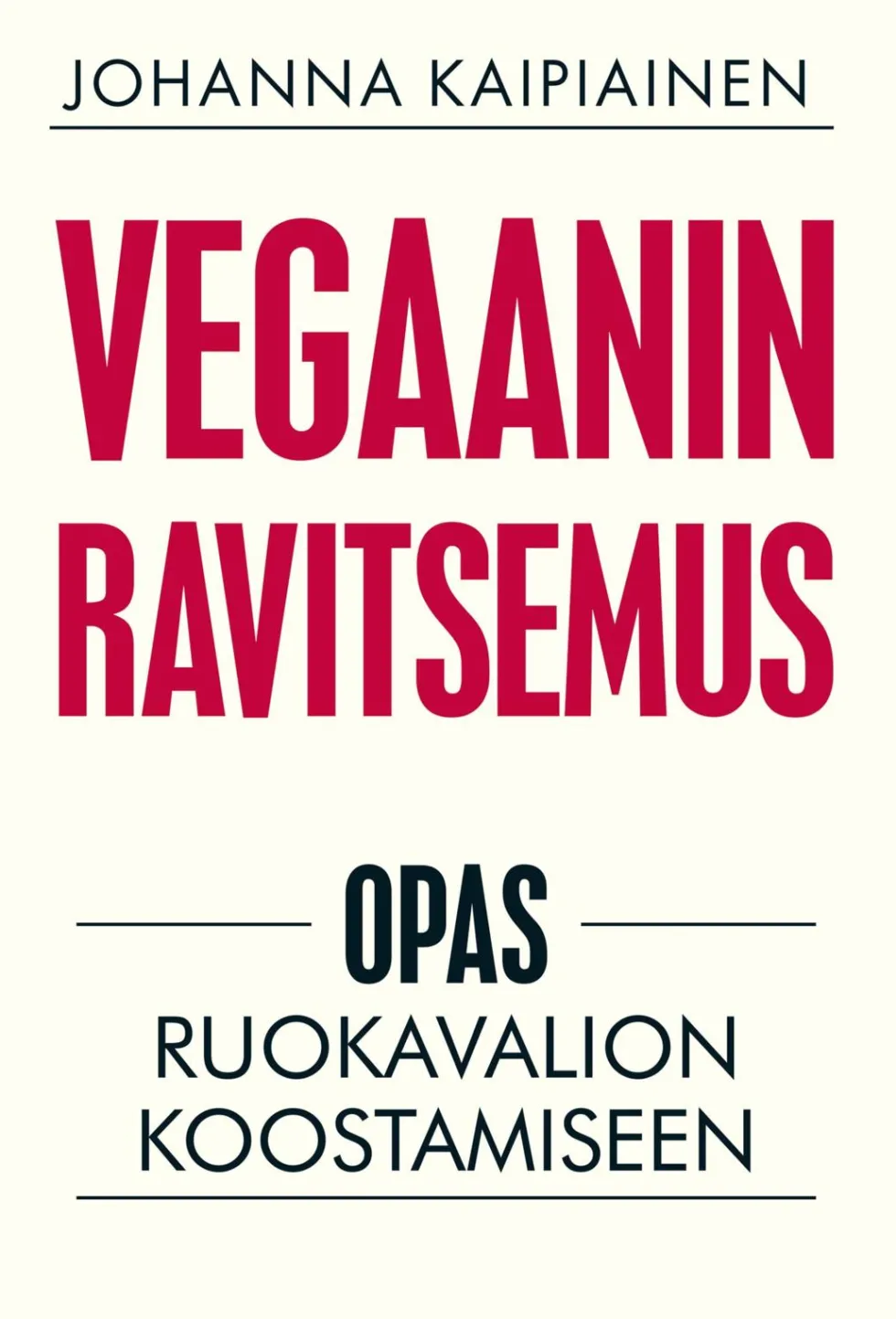 Vegaanin ravitsemus