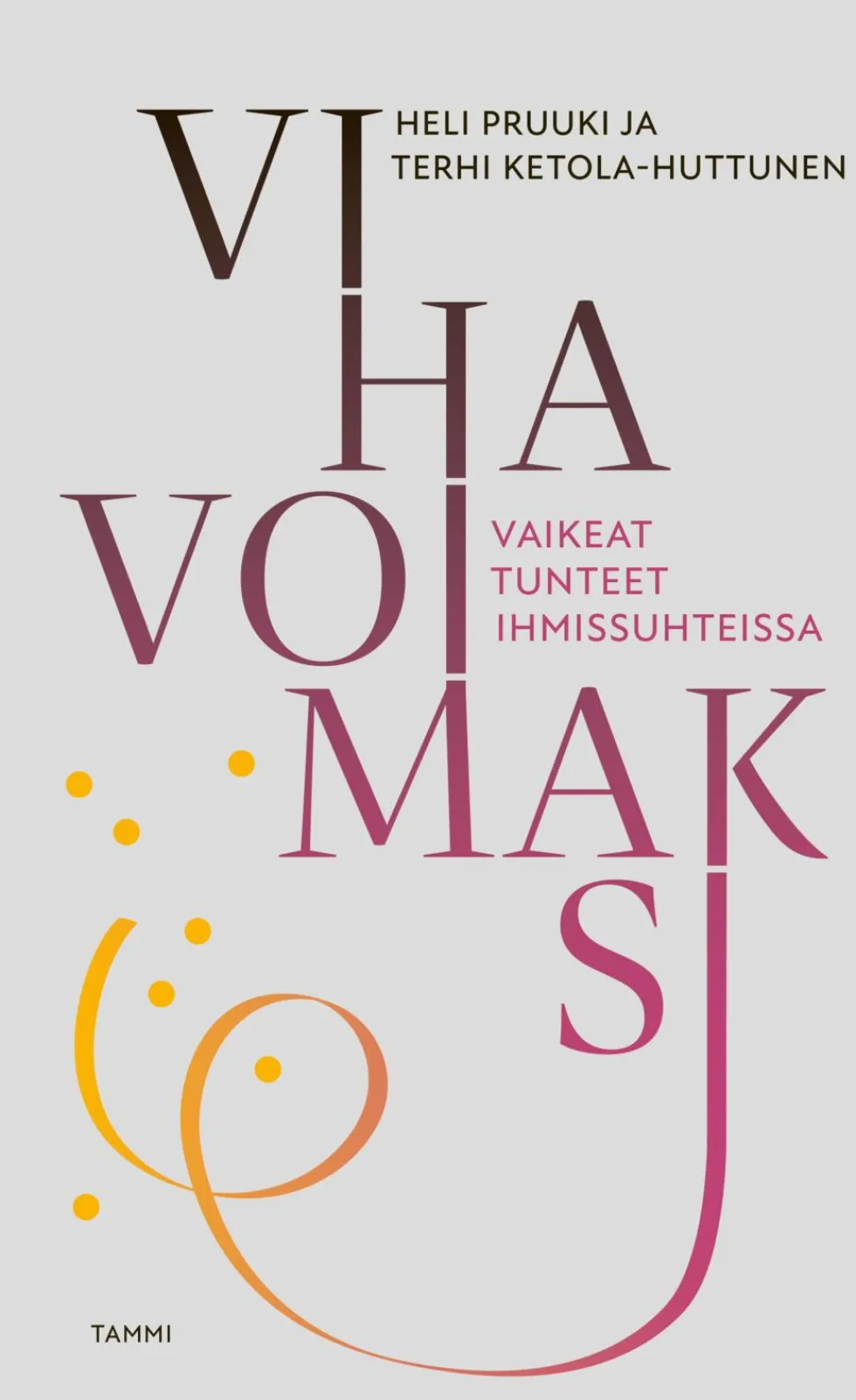 Viha voimaksi