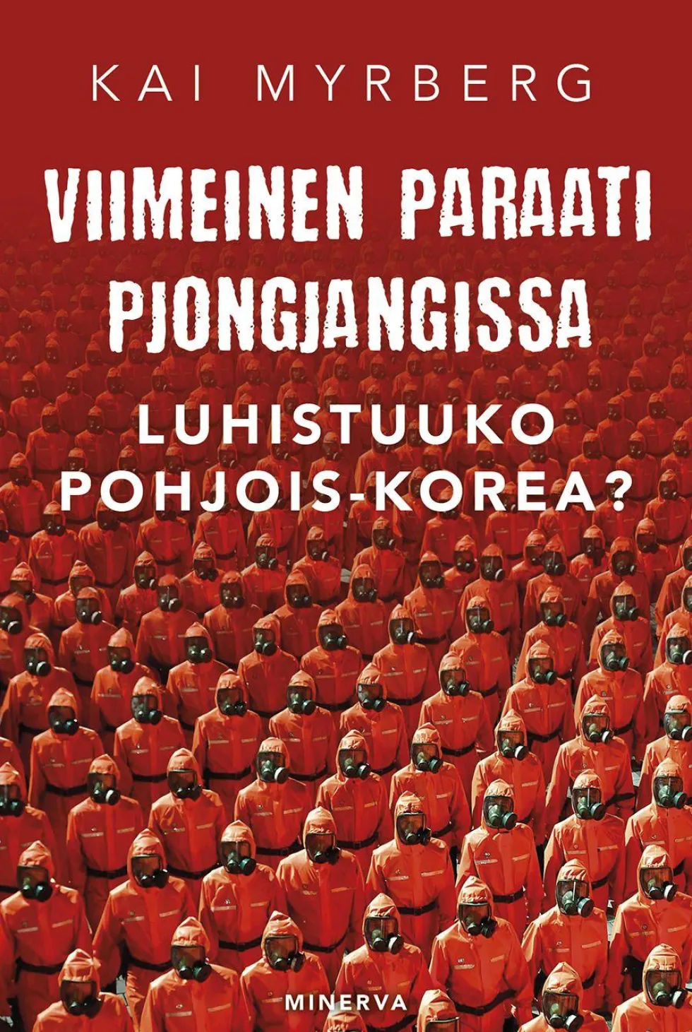 Viimeinen paraati Pjongjangissa – Luhistuuko Pohjois-Korea?