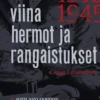 Viina, hermot ja rangaistukset