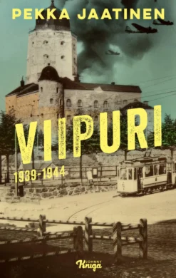 Viipuri 1939–1944