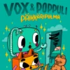 Vox & Poppuli: Päikkäripulma (signeerattu)