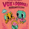 Vox & Poppuli 1: Pottamysteerio (signeerattu)