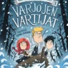 Waaralinnan salaisuudet 3. Varjojen vartijat