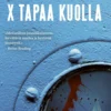 X tapaa kuolla