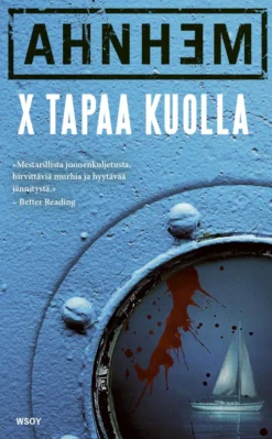 X tapaa kuolla