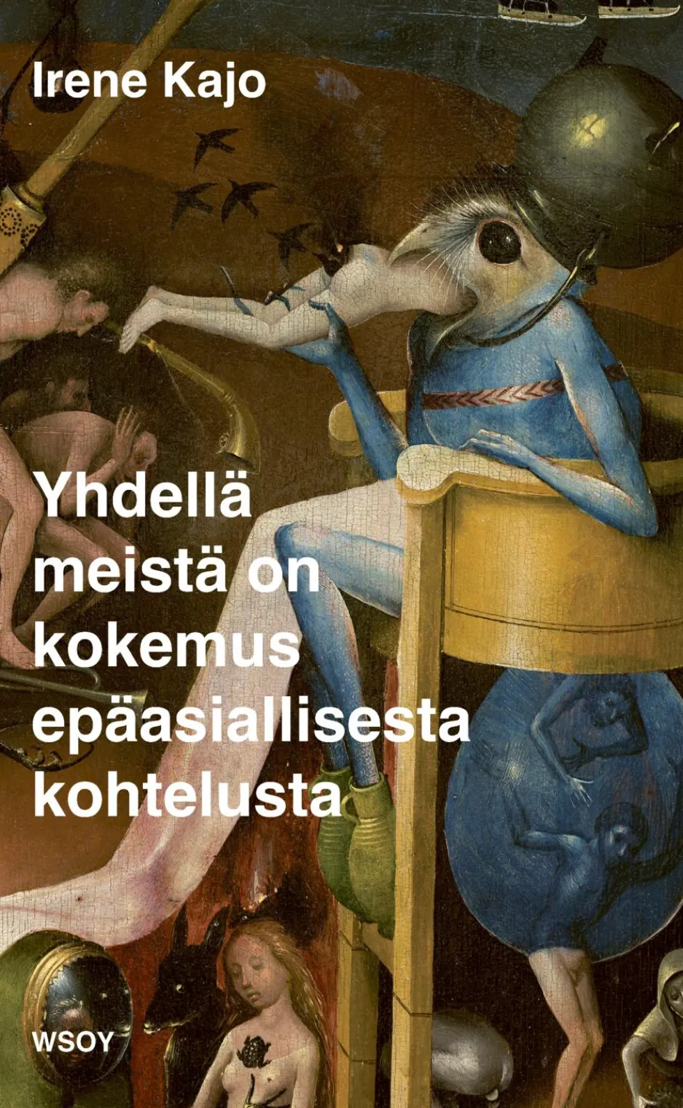 Yhdellä meistä on kokemus epäasiallisesta kohtelusta