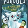 Yökoulu ja huurteinen hirviö